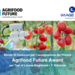Bando di concorso per l'assegnazione del premio Agrifood Future Award per tesi di Laurea Magistrale